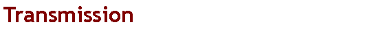 Text Box: Transmission